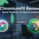 ChromiumFX browser interface showing high-speed performance, security features, and customizable options for developers and users