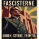 A historical depiction of fascisterne with symbols of early 20th-century fascist movements.